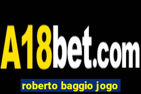roberto baggio jogo